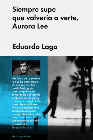 SIEMPRE SUPE QUE VOLVERÍA A VERTE, AURORA LEE
