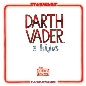 PACK DARTH VADER E HIJOS