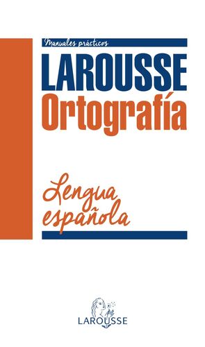 ORTOGRAFIA DE LA LENGUA ESPAÑOLA