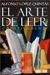 ARTE DE LEER CREATIVAMENTE,EL