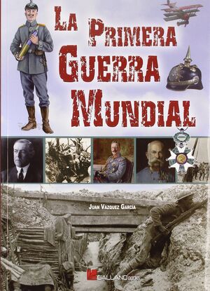 LA PRIMERA GUERRA MUNDIAL