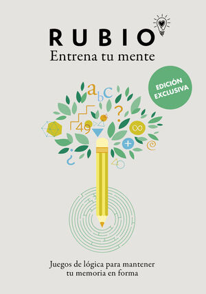 JUEGOS DE LÓGICA PARA MANTENER TU MEMORIA EN FORMA (EDICIÓN EXCLUSIVA) (RUBIO. E