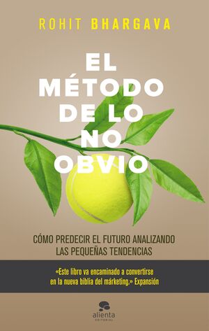 EL MÉTODO DE LO NO OBVIO