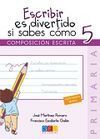 ESCRIBIR ES DIVERTIDO SI SABES COMO 5