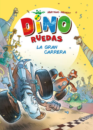 DINO RUEDAS 2. LA GRAN CARRERA