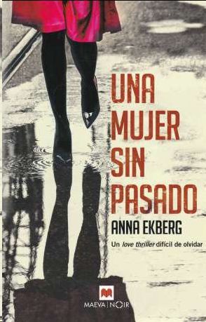 UNA MUJER SIN PASADO