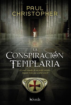 LA CONSPIRACIÓN TEMPLARIA