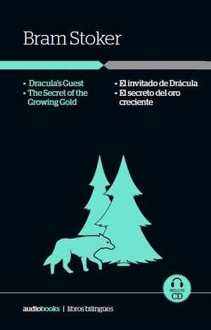 DRACULA'S GUEST / THE SECRET OF GROWING GOLD // EL INVITADO DE DRÁCULA / EL SECR