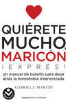 QUIERETE MUCHO MARICON