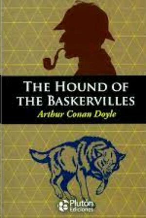 THE HOUND OF THE BASKERVILLES