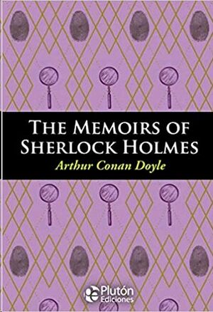 THE MEMORIES OF SHERLOCK HOLMES