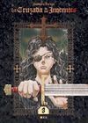 LA CRUZADA DE LOS INOCENTES NÚM. 03 (DE 3)