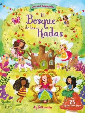 EL BOSQUE DE LAS HADAS. CARRUSEL DESPLEGABLE