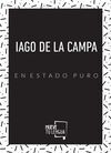 IAGO DE LA CAMPA EN ESTADO PURO