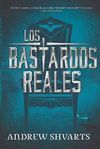 LOS BASTARDOS REALES