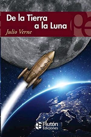 DE LA TIERRA A LA LUNA