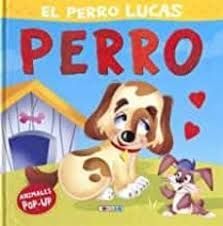 EL PERRO LUCAS