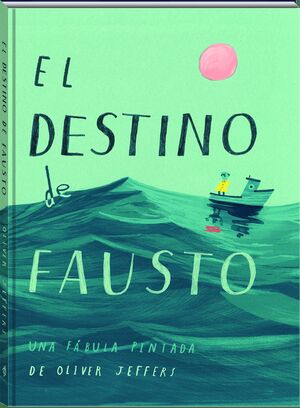 EL DESTINO DE FAUSTO