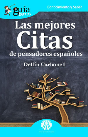 GUÍABURROS LAS MEJORES CITAS