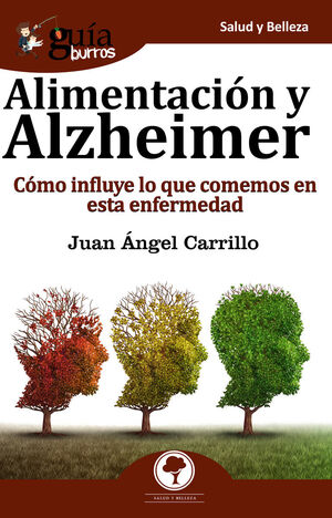 GUÍABURROS ALIMENTACIÓN Y ALZHEIMER