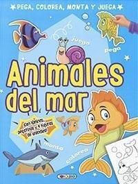 ANIMALES DEL MAR *PEGA COLOREA MONTA Y JUEGA*