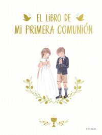 EL LIBRO DE MI PRIMERA COMUNIÓN