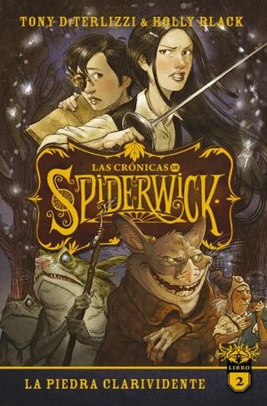 LAS CRÓNICAS DE SPIDERWICK VOL. 2