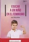 EDUCAR A UN NIÑO EN EL FEMINISMO