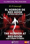 EL HORROR DE RED HOOK Y OTROS RELATOS / THE HORROR OF RED HOOK AND OTHER STORIES