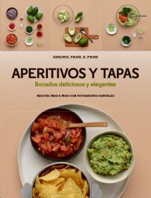 APERITIVOS Y TAPAS *COCINA PASO A PASO*