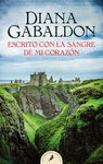 ESCRITO CON LA SANGRE DE MI CORAZÓN (SAGA OUTLANDER 8)