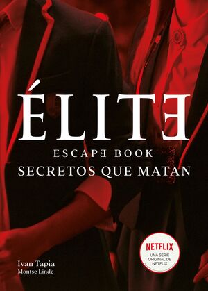 ÉLITE. ESCAPE BOOK