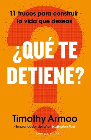 ¿QUÉ TE DETIENE?
