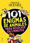 101 ENIGMAS DE ANIMALES PARA RESOLVER EN 5 MINUTOS