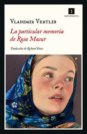 PARTICULAR MEMORIA DE ROSA MASUR, LA