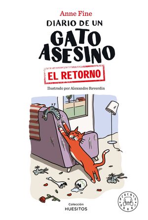 DIARIO DE UN GATO ASESINO 2. EL RETORNO