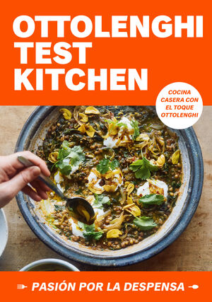 OTTOLENGHI TEST KITCHEN: PASIÓN POR LA DESPENSA