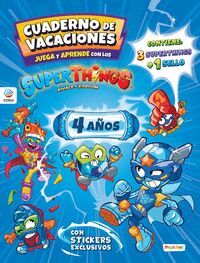 SUPERTHINGS. 4 AÑOS. VACACIONES JUEGA Y APRENDE