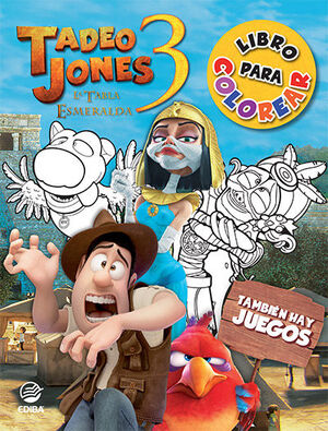 TADEO JONES. LIBRO DE COLOREAR