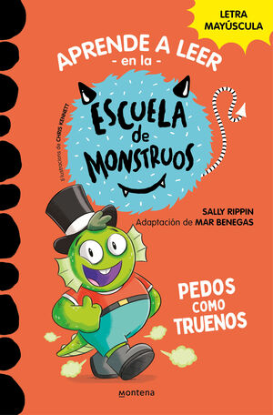 APRENDER A LEER EN LA ESCUELA DE MONSTRUOS 07 - PEDOS COMO TRUENOS