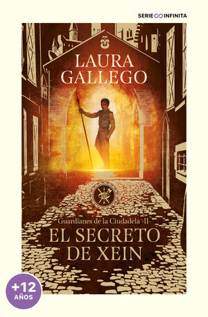 EL SECRETO DE XEIN (EDICIÓN ESCOLAR) (GUARDIANES DE LA CIUDADELA 2)