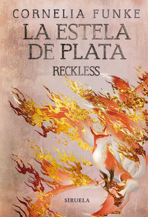 RECKLESS 4. LA ESTELA DE PLATA