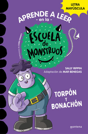 APRENDER A LEER EN LA ESCUELA DE MONSTRUOS 09 - TORPÓN Y BONACHÓN