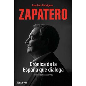 CRÓNICA DE LA ESPAÑA QUE DIALOGA
