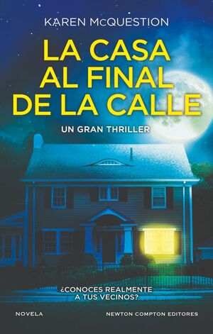 LA CASA AL FINAL DE LA CALLE