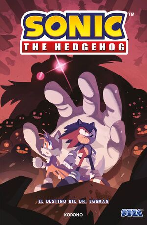 SONIC THE HEDGEHOG: EL DESTINO DEL DR. EGGMAN (3A EDICIÓN)