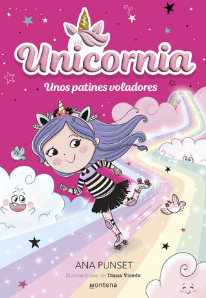 UNICORNIA 08 - UNOS PATINES VOLADORES