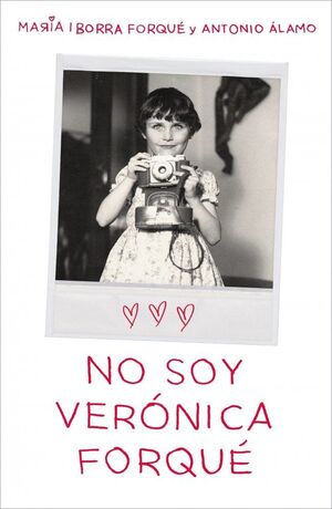 NO SOY VERÓNICA FORQUÉ
