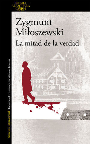 LA MITAD DE LA VERDAD (UN CASO DEL FISCAL SZACKI 2)