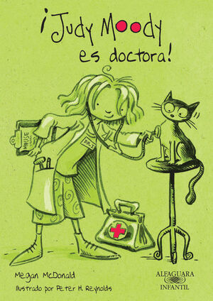 ¡JUDY MOODY ES DOCTORA! (COLECCIÓN JUDY MOODY 5)